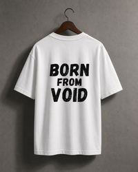 BORN FROM VOID — OVERSIZED TEE