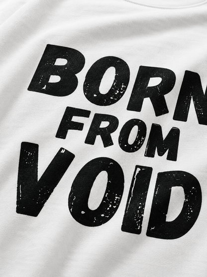 BORN FROM VOID